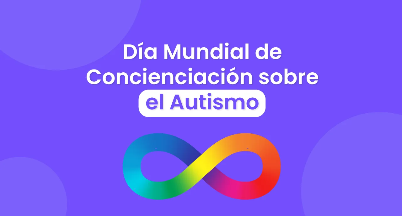 Día Mundial de Concienciación sobre el Autismo 2024: Somos autistas y tenemos derecho a vivir sin exclusiones, por Chantal Garay