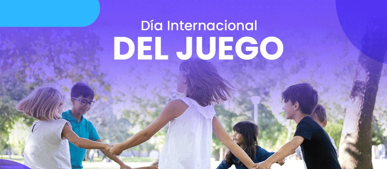 El Día Internacional del Juego: Origen, Aprendizaje y Psicoterapia
